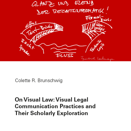 Program for Legal Tech and Design- On Visual Law - Colette R. Brunschwig